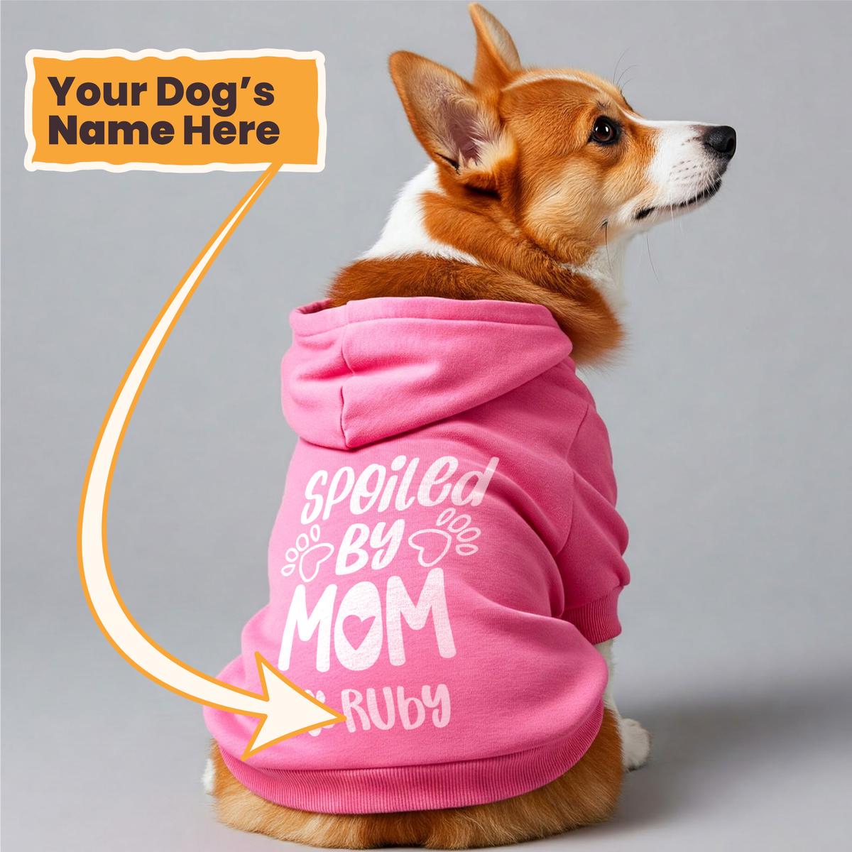 Spoiled by Mom - personalized hoodie with your dog name  dog hoodie  dog clothes