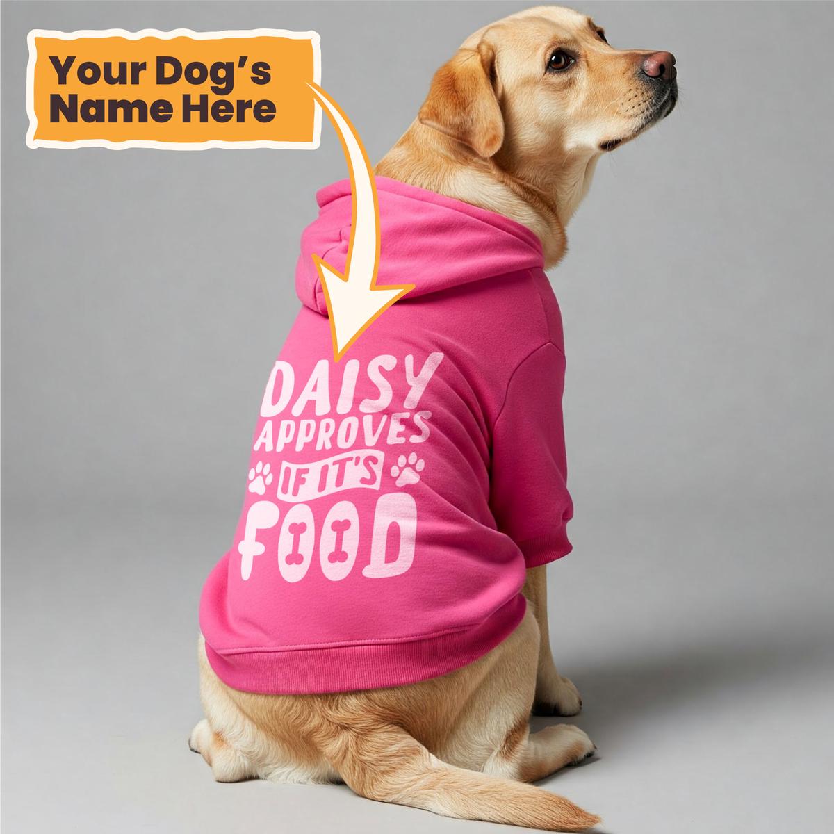 Daisy approves - personalized hoodie with your dog name  dog hoodie  dog clothes